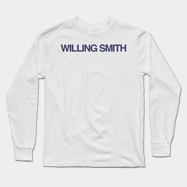 Very Willing Smith Long Sleeve T-Shirt by hsf